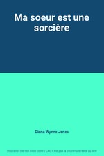 Ma soeur est une sorcière