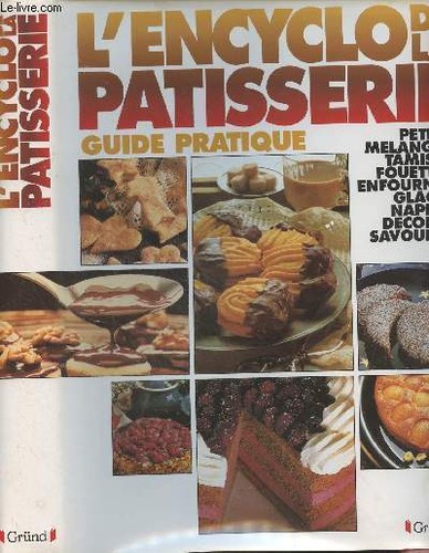 Encyclo pâtisserie - l'encyclo,