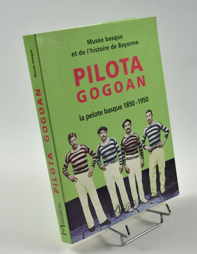 Pilota gogoan musée basque - gogoan,