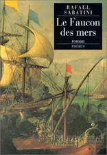 Le faucon des mers, Rafael