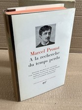 Marcel Proust. A la Recherche du Temps Perdu. Tomes 1. La Pléiade. 1984