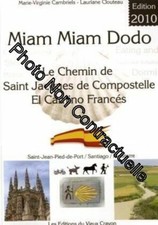 Miam miam dodo : Le Chemin de