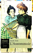L'ASSOMMOIR, ÉMILE ZOLA, ÉDITIONS MAXI-POCHE, 2005