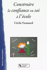 Construire la confiance en soi