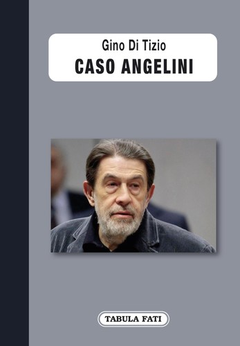 Gino tizio caso - gino, angelini