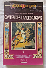 Contes des Lancedragons Tome 7 par Weis et Hickman ed Hachette Carrere