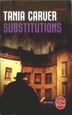Substitutions - Tania Carver -