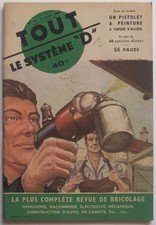 Tout le système « D » n°78 Juin 1952 Un pistolet à peinture à vapeur d'alcool