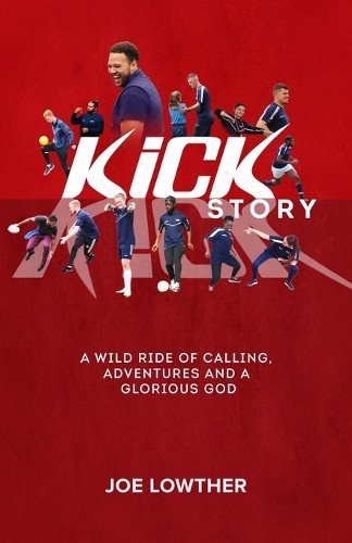 Joe lowther kick - kick, story