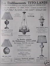 PUBLICITÉ 1929 TITO-LANDI LAMPE TITUS SUSPENSION RUSTIQUE LAMPE BOULE TEMPÊTE