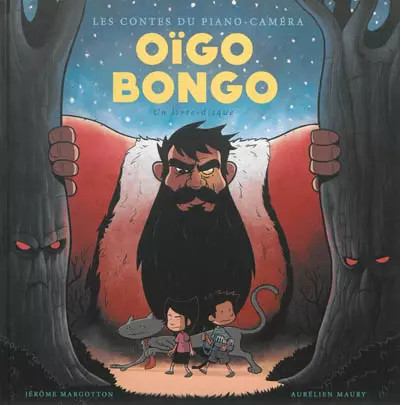Oïgo bongo les contes du - bongo,