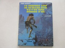 BLUEBERRY BE/TBE LE SPECTRE AUX BALLES D'OR EDITION ORIGINALE DARGAUD 1972 REFV4