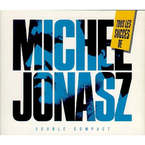 Michel jonasz tous les - -,