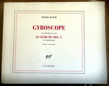 Michel BUTOR "Gyroscope Le Génie Du Lieu Vol. 5", EO Envoi signé de l'auteur