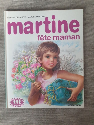Martine fete maman - martine,