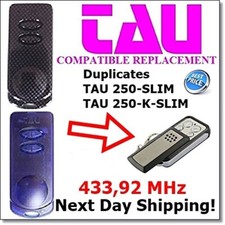 TAU Télécommande Remplacement 250-SLIM, 250T-4, 250-BUG2, 250TXD2 433.92MHz