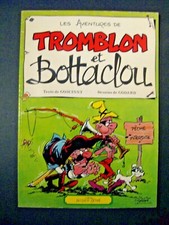Tromblon et Bottaclou Godard EO Ed. Glénat 1976 TBE