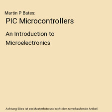PIC Microcontrollers: An