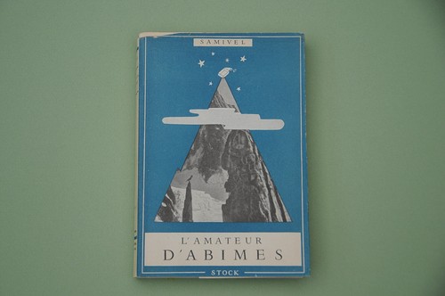 Samivel amateur abimes - samivel, l'amateur