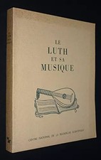 Le luth et sa musique, tome 1, J. Jacquot