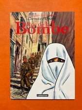 FERRANDEZ CARNETS D'ORIENTS TOME 7 RUE DE LA BOMBE EO 2004 CASTERMAN TTBE