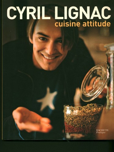 Livre cuisine attitude cyril - cuisine,