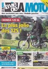 LA VIE DE LA MOTO N°1074 HONDA 125 SL / DOUBLE-ARBRE / COUPES MOTOBECANE