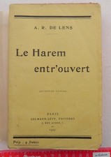 DE LENS : LE HAREM ENTR'OUVERT,1927 / MOEURS TUNISIENNES PUIS MAROCAINES