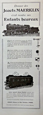 PUBLICITÉ DE PRESSE 1925 JOUETS MAERKLIN TRAINS ÉLECTRIQUES WAGONS ORSAT FRERES