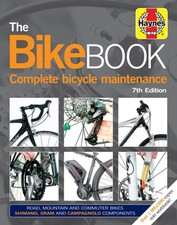 The Bike Book (7th Edition) Revue technique Haynes Anglais Etat - NEUVE PORT Re