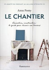 Le chantier : rénovation