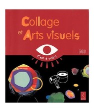 Collage et Arts visuels MS