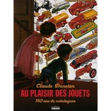 ▄▀▄ Au plaisir des jouets - 150 ans de catalogues ▄▀▄