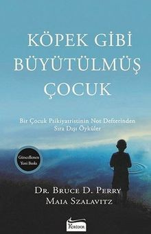 Köpek gibi büyütülmüş - gibi,