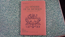 La vènerie et sa musique Francis Pinguet - La revue Musicale