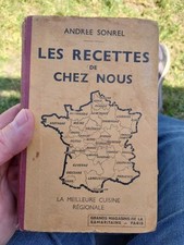 LIVRE DE CUISINE ANCIEN LES RECETTES DE CHEZ NOUS ANDREE SONREL EO 1935 BON ETAT
