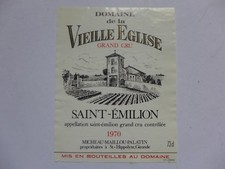étiquette ancienne DOMAINE de la VIEILLE EGLISE  1970  grand cru SAINT-EMILION