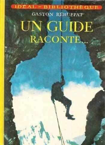 Guide raconte gaston - raconte...,