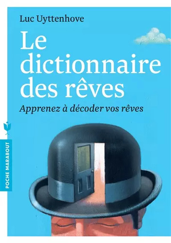 Dictionnaire des rêves - le,