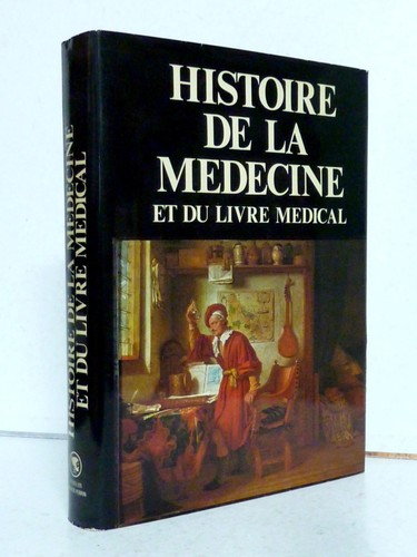 Histoire médecine et du - de,