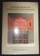 El mueble mexicano - 1985 - C. Aguilera ... Meuble mexicain ancien - antiquité 