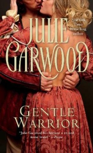 Julie garwood gentle - garwood, warrior