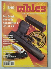 CIBLES n°340 de 7/1998; Les Glock nouvelle génération; 34 et 35/ SAvage FS Kodia
