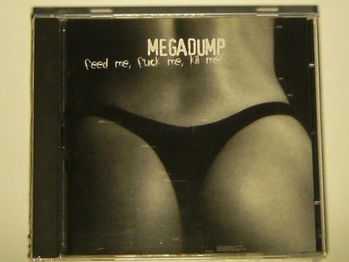 Megadump feed fuck - cd,