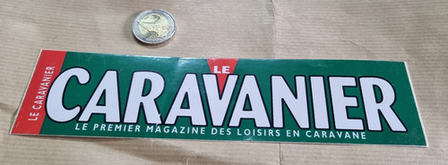 Autocollant caravanier le - , "le