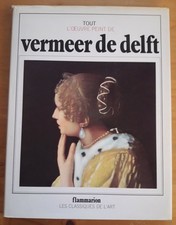 Tout l'oeuvre peint de Vermeer