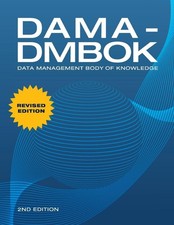 Dama-Dmbok : Données Management Corps Of Knowledge: 2nd Édition (Anglais,Livre )