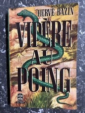 Hervé Bazin: Vipère au poing/ Le Livre de Poche, 1966