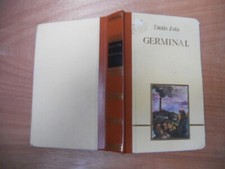 emile zola Germinal /  les cents chefs d'œuvres du génie humain 1978 (2)