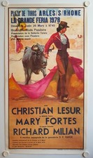 Affiche Corrida PLAZA de TOROS ARLES /S RHONE 1978 LESUR FORTES MILIAN - 53x97